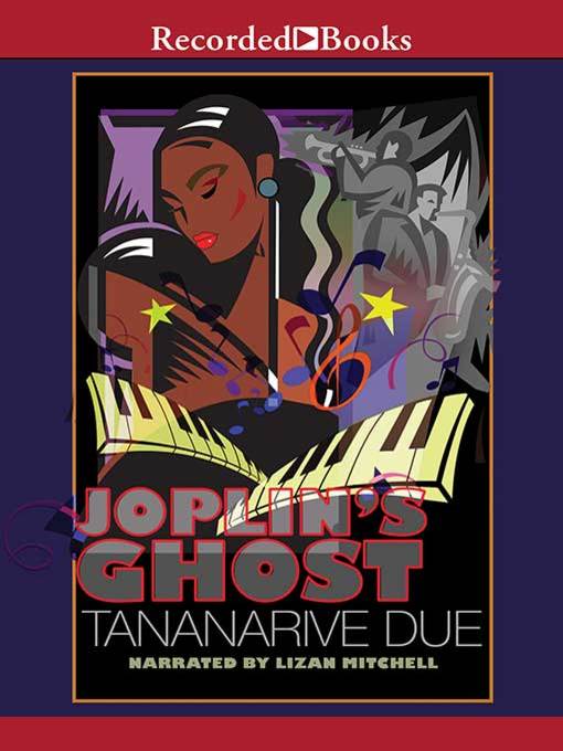 Title details for Joplin's Ghost by Tananarive Due - Available